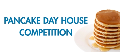 Pancake Day House Competition